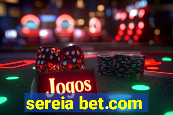 sereia bet.com